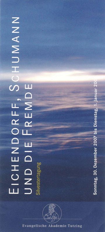 Flyer der Silvestertagung: Eichendorff, Schumann und die Fremde