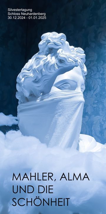 Flyer der Silvestertagung: Mahler, Alma und die Schönheit